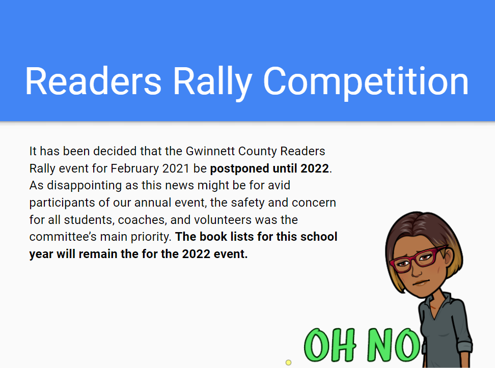 Readers Rally has been canceled for this school year due to Covid 19.